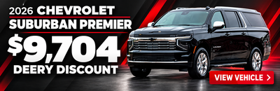 Black 2026 Chevrolet Suburban Premier SUV with a $9,704 Deery discount advertised, and a 'View Vehicle' button.